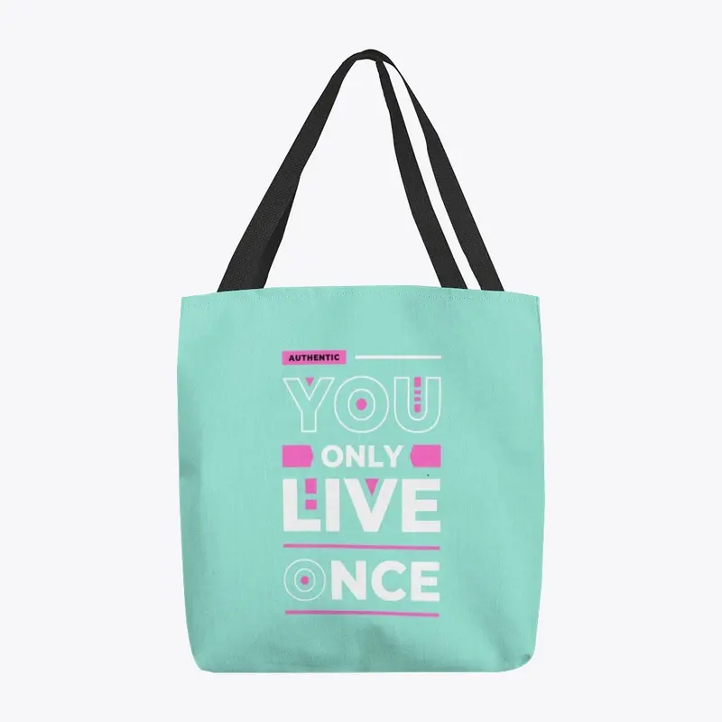 You Only Live Once Collection