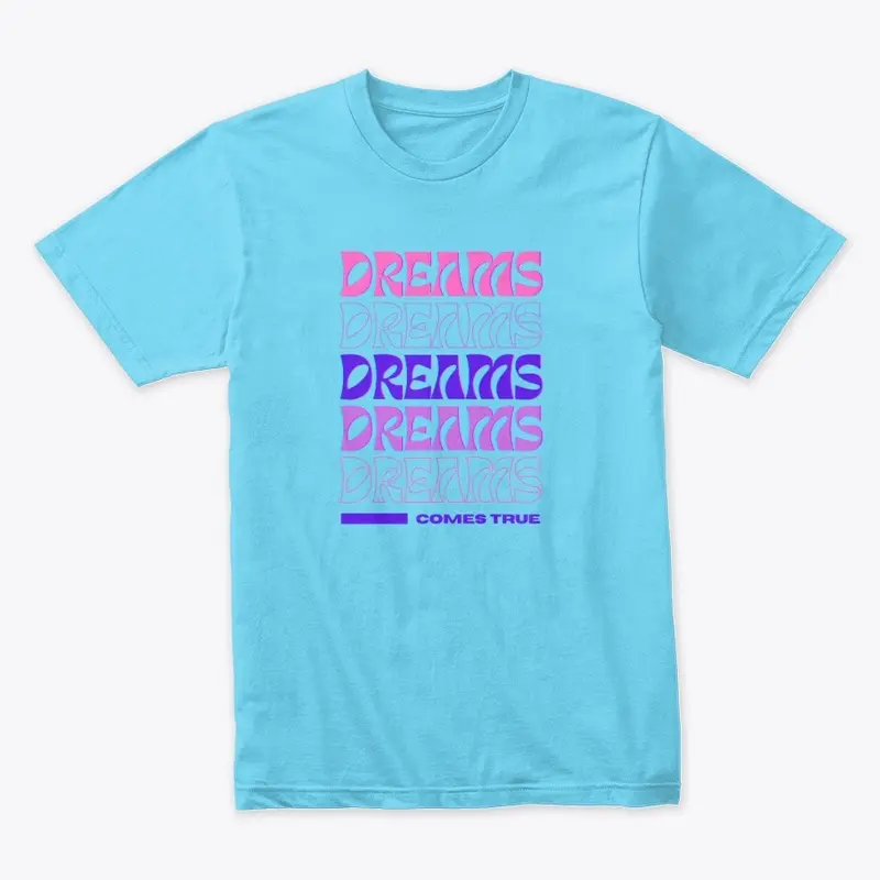 Dreams Comes True Collection