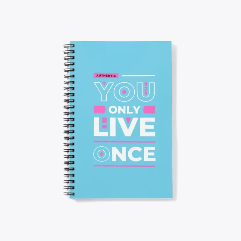 You Only Live Once Collection