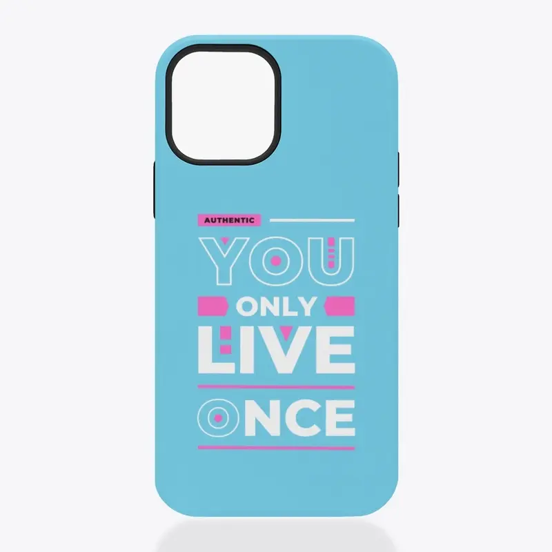 You Only Live Once Collection